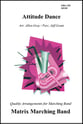 Attitude Dance Marching Band sheet music cover